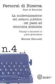 4) La modernizzazione del settore pubblico nei paesi sviluppati principi e strumenti di public governance, Percorsi di ricerca