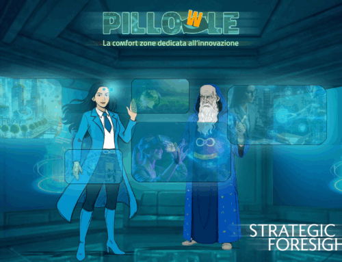 Pillo(w)la n. 25 – Governance Anticipatoria e Strategic Foresight